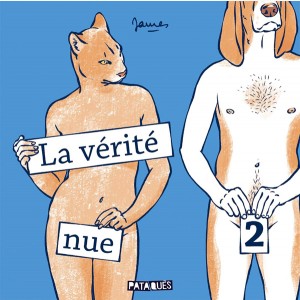 La vérité nue : Tome 2