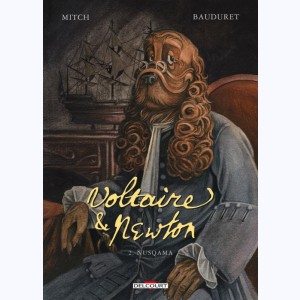 Voltaire & Newton : Tome 2, Nusqama