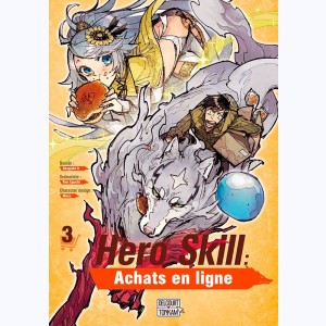 Hero Skill, Achats en ligne : Tome 3