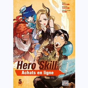 Hero Skill, Achats en ligne : Tome 5