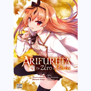 Arifureta - de zéro à héros : Tome 4