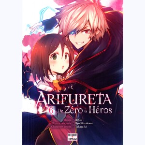 Arifureta - de zéro à héros : Tome 6