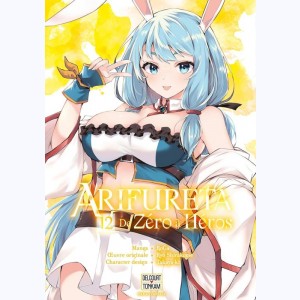 Arifureta - de zéro à héros : Tome 12