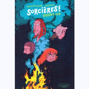 Sorcières ! disent-ils