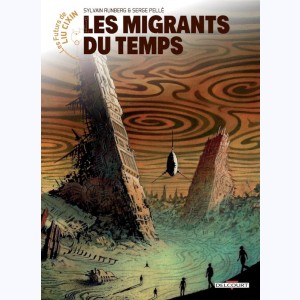 Les futurs de Liu Cixin : Tome 15, Les migrants du temps