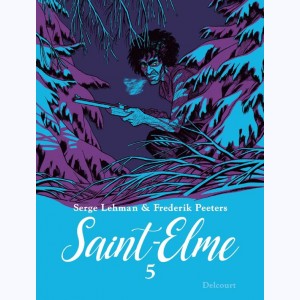 Saint-Elme : Tome 5, Les thermopyles