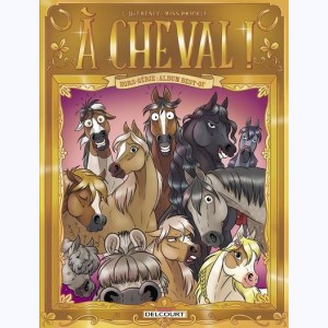 À cheval !, Best-of