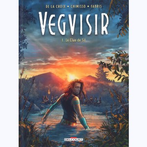 Vegvisir : Tome 1, Le clan de Sif