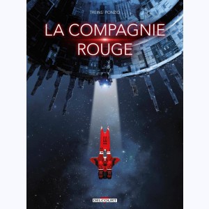 La compagnie rouge, premier sang