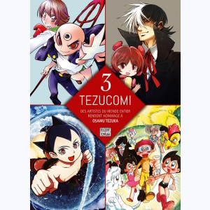 Tezucomi : Tome 3