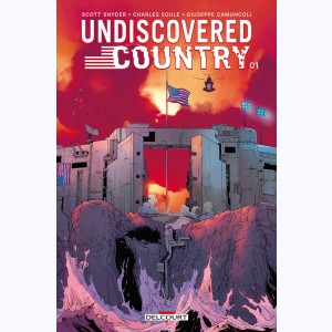 Undiscovered Country : Tome 1