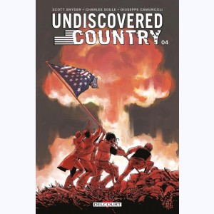 Undiscovered Country : Tome 4