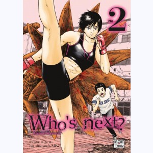 Who's Next ? : Tome 2