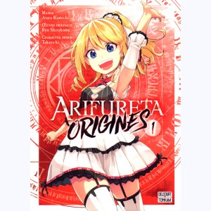 Arifureta - Origines : Tome 1