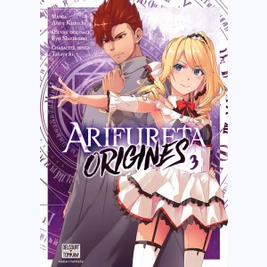 Arifureta - Origines : Tome 3