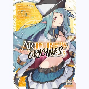 Arifureta - Origines : Tome 5