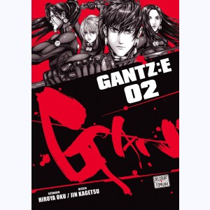 Gantz : E : Tome 2