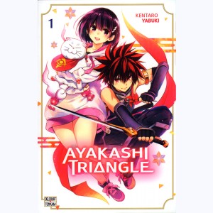 Ayakashi Triangle : Tome 1