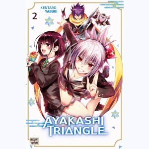 Ayakashi Triangle : Tome 2