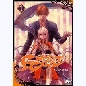 Ghost Girl : Tome 1