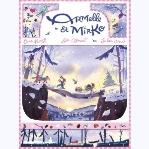 Armelle et Mirko : Tome 3, Vague à l'âme