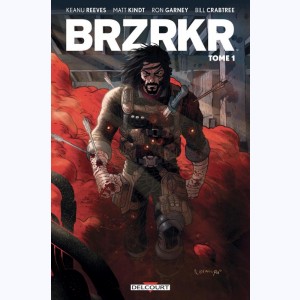 BRZRKR : Tome 1