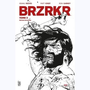 BRZRKR : Tome 2 : 