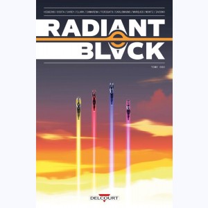 Radiant Black : Tome 2