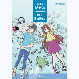 Nos mots comme des bulles : Tome 2