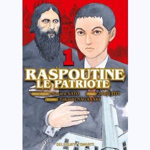 Raspoutine le patriote : Tome 1