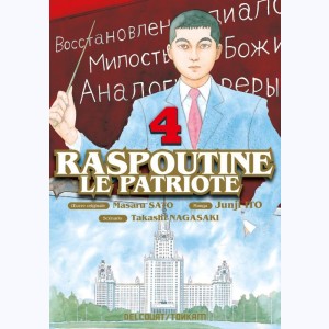 Raspoutine le patriote : Tome 4