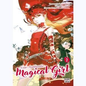 New authentic magical girl : Tome 2