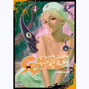 Ghost Girl : Tome 4