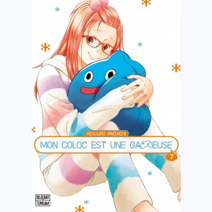 Mon coloc est une gameuse : Tome 7