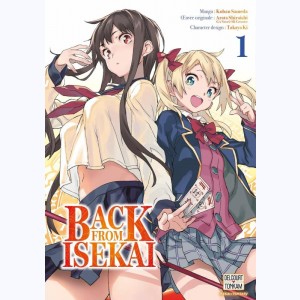 Back from isekai : Tome 1