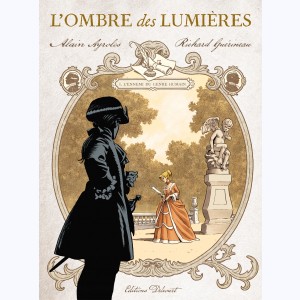 L'ombre des lumières : Tome 1, L'ennemi du genre humain : 