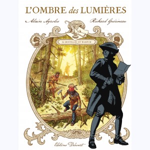 L'ombre des lumières : Tome 2, Dentelles et Wampum