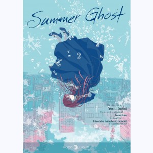 Summer Ghost : Tome 2