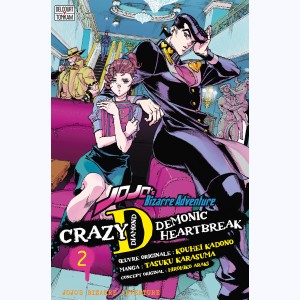 Jojo's Bizarre Adventure - Crazy D : Tome 2