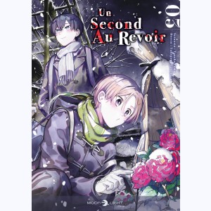 Un second au revoir : Tome 3