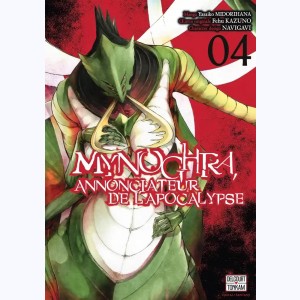 Mynoghra, annonciateur de l'apocalypse : Tome 4