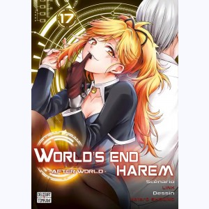 World's End Harem : Tome 17, After World