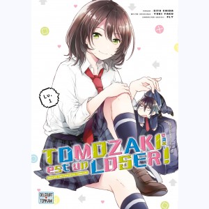 Tomozaki-kun est un loser : Tome 1