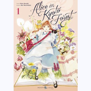 Alice In Kyoto Forest : Tome 1