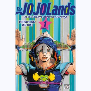 Jojo's Bizarre Adventure - The Jojolands : Tome 1