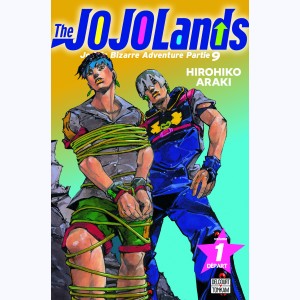 Jojo's Bizarre Adventure - The Jojolands : Tome 1 : 