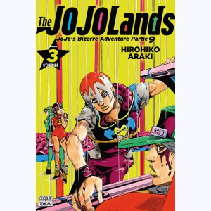 Jojo's Bizarre Adventure - The Jojolands : Tome 3