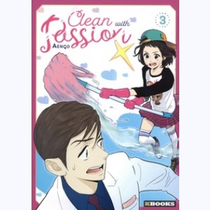 Clean with Passion : Tome 3