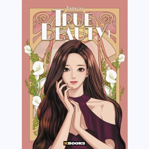 True Beauty : Tome 1