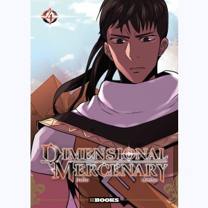 Dimensional Mercenary : Tome 4